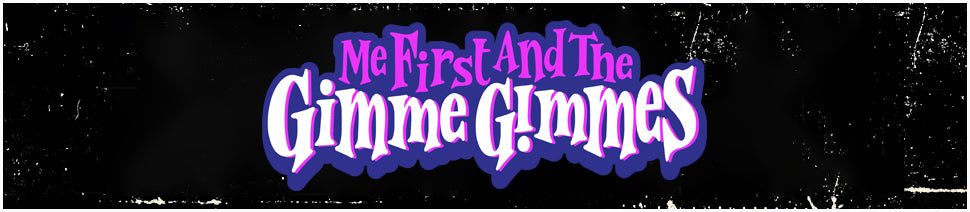 Me First and the Gimme Gimmes